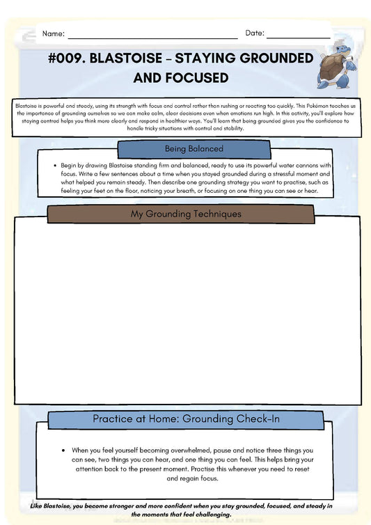 Pokemon SEL Worksheet Blastoise: Staying Grounded and Focused (Resource #009) Classroom Resources for Kids