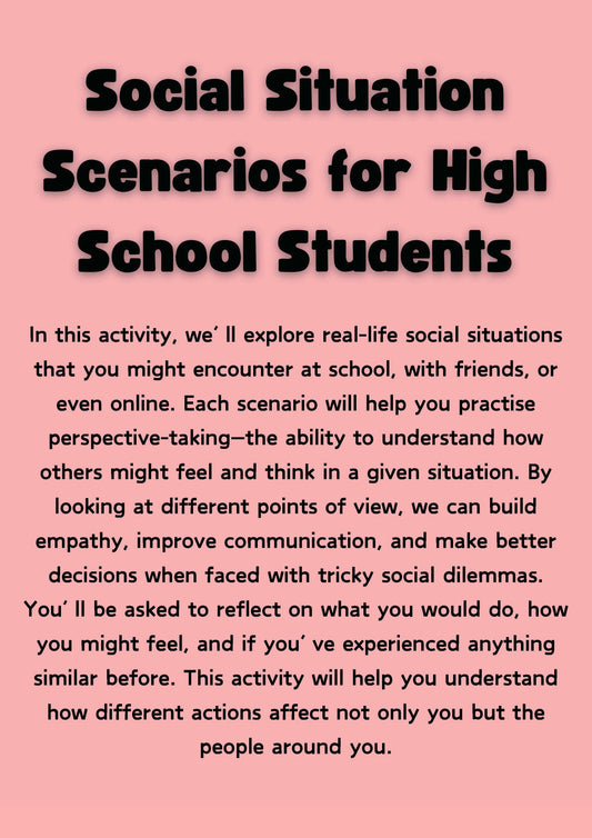 Perspective Taking Scenarios - Middle School and High School Social Scenarios Classroom Resources for Kids